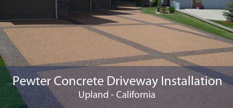 Pewter Concrete Driveway Installation Upland - California