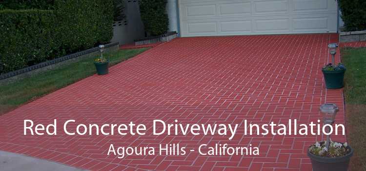 Red Concrete Driveway Installation Agoura Hills - California