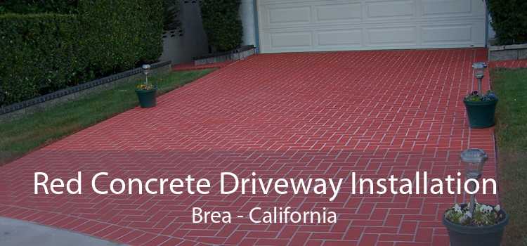 Red Concrete Driveway Installation Brea - California