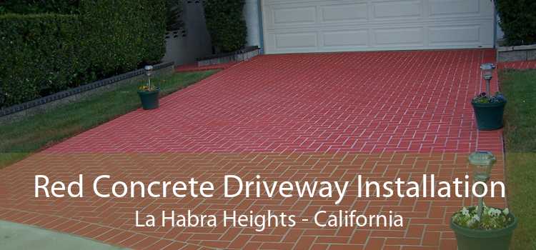 Red Concrete Driveway Installation La Habra Heights - California