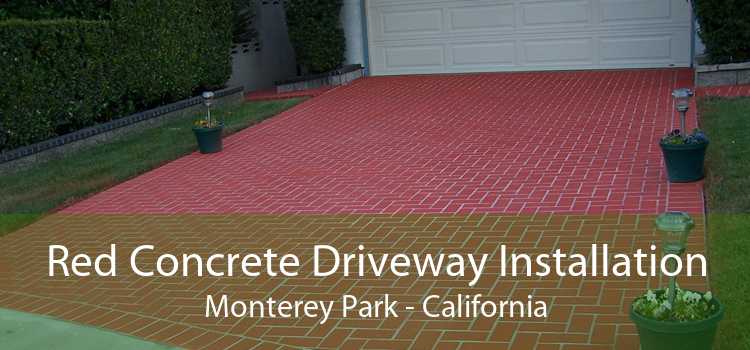 Red Concrete Driveway Installation Monterey Park - California