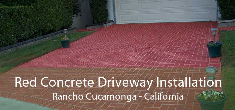 Red Concrete Driveway Installation Rancho Cucamonga - California