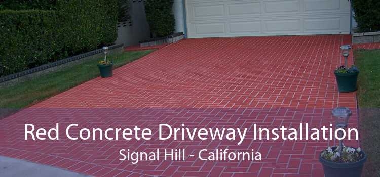 Red Concrete Driveway Installation Signal Hill - California