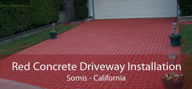 Red Concrete Driveway Installation Somis - California
