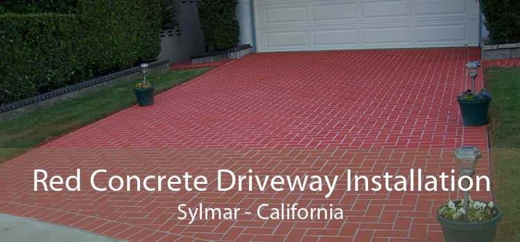 Red Concrete Driveway Installation Sylmar - California