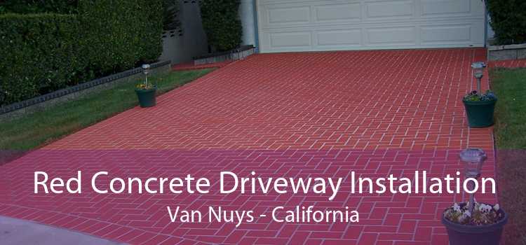 Red Concrete Driveway Installation Van Nuys - California