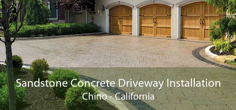 Sandstone Concrete Driveway Installation Chino - California