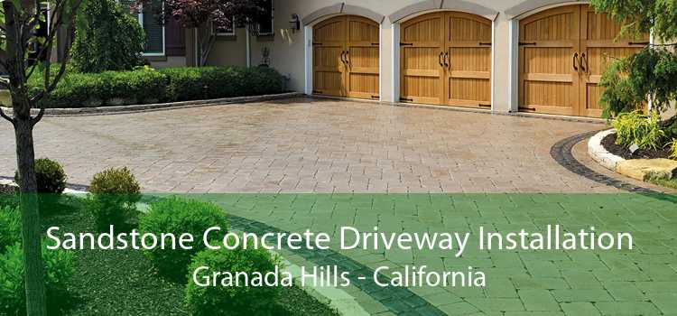 Sandstone Concrete Driveway Installation Granada Hills - California