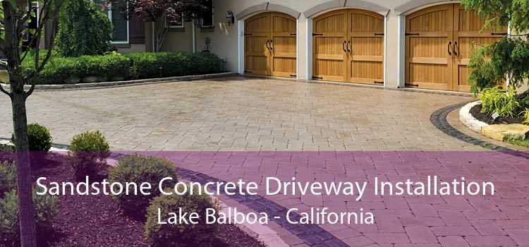 Sandstone Concrete Driveway Installation Lake Balboa - California