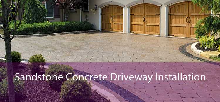 Sandstone Concrete Driveway Installation 