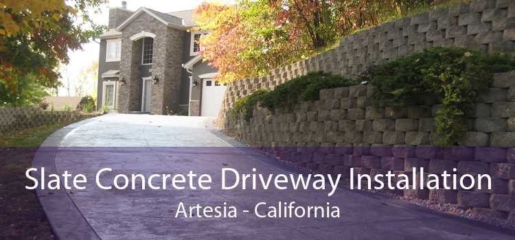 Slate Concrete Driveway Installation Artesia - California