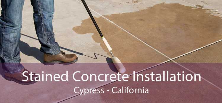 Stained Concrete Installation Cypress - California