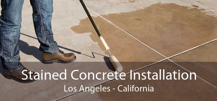 Stained Concrete Installation Los Angeles - California