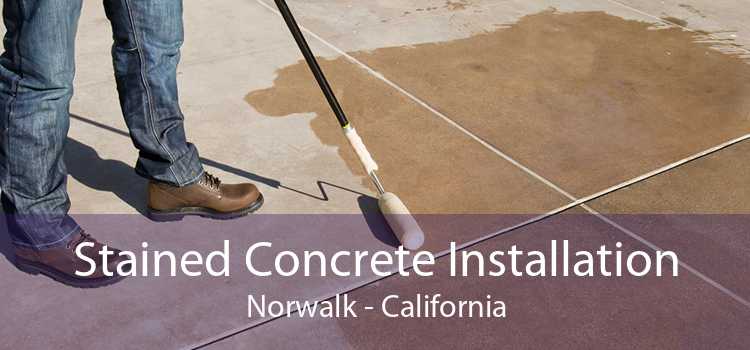 Stained Concrete Installation Norwalk - California