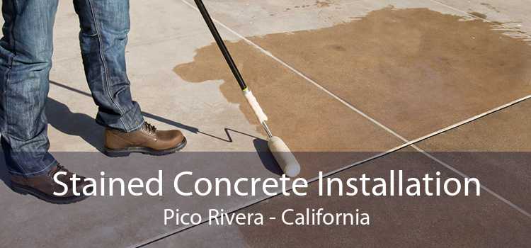 Stained Concrete Installation Pico Rivera - California