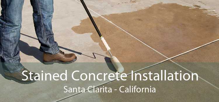 Stained Concrete Installation Santa Clarita - California