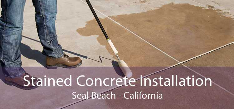 Stained Concrete Installation Seal Beach - California