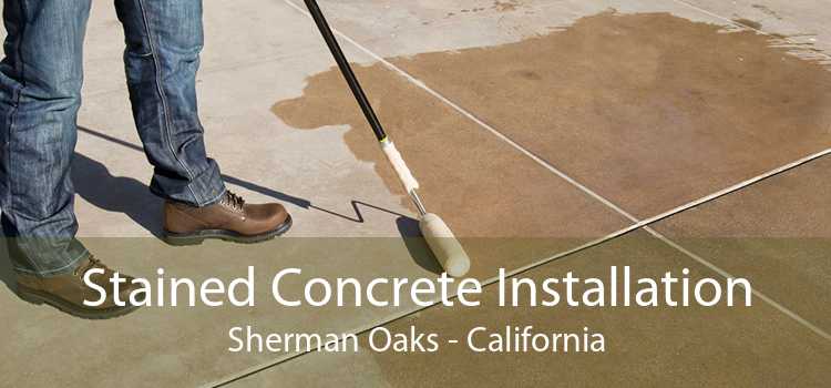 Stained Concrete Installation Sherman Oaks - California