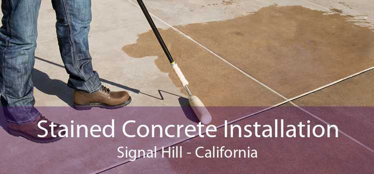 Stained Concrete Installation Signal Hill - California