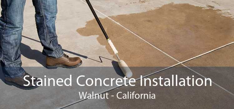 Stained Concrete Installation Walnut - California