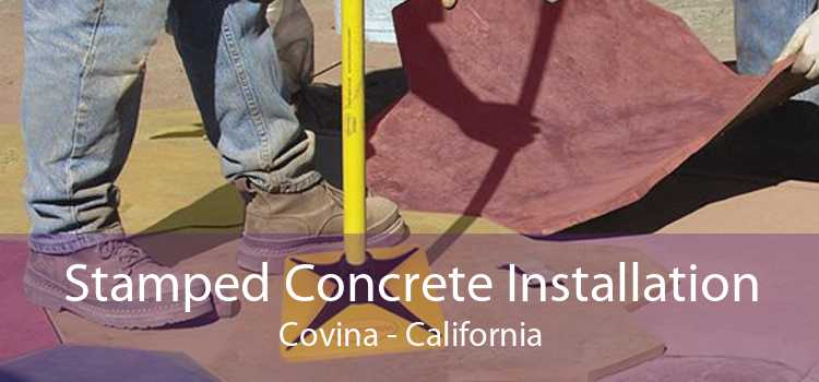 Stamped Concrete Installation Covina - California