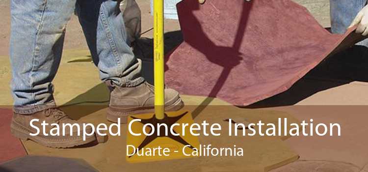 Stamped Concrete Installation Duarte - California