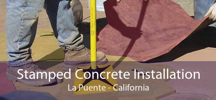 Stamped Concrete Installation La Puente - California