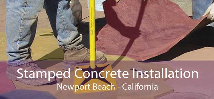 Stamped Concrete Installation Newport Beach - California