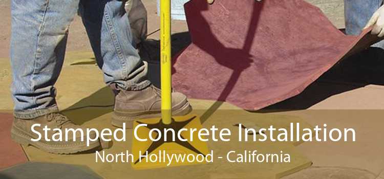 Stamped Concrete Installation North Hollywood - California