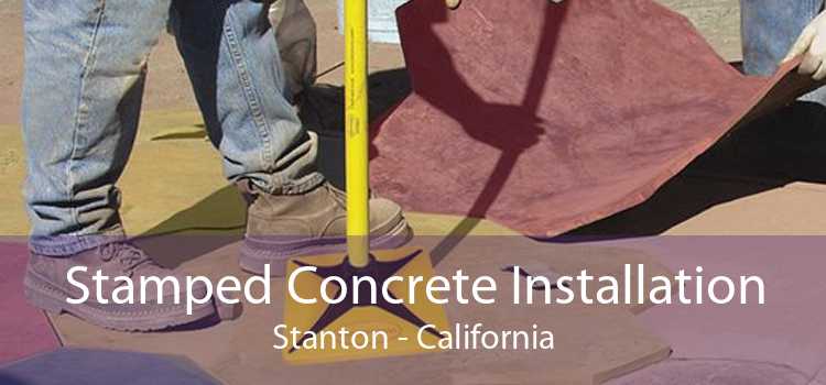 Stamped Concrete Installation Stanton - California